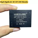 Mạch Nguồn AC-DC 12V 12W Hiecube AP12N12-Zero